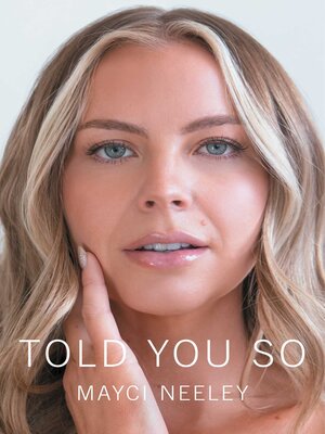 cover image of Told You So